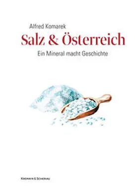 Komarek |  Salz & Österreich | Buch |  Sack Fachmedien