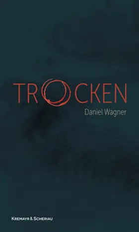 Wagner | Trocken | Buch | 978-3-218-01452-6 | www.sack.de