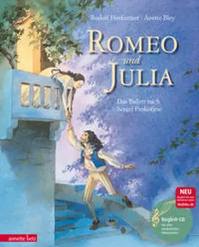 Herfurtner |  Romeo und Julia (Das musikalische Bilderbuch mit CD und zum Streamen) | Buch |  Sack Fachmedien