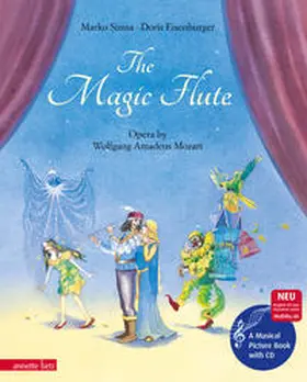 Simsa |  The Magic Flute (Das musikalische Bilderbuch mit CD und zum Streamen) | Buch |  Sack Fachmedien