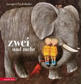 Fuchshuber |  Zwei und mehr | Buch |  Sack Fachmedien