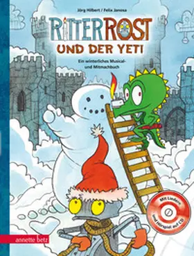 Hilbert / Janosa |  Ritter Rost: Ritter Rost und der Yeti (mit CD) | Buch |  Sack Fachmedien