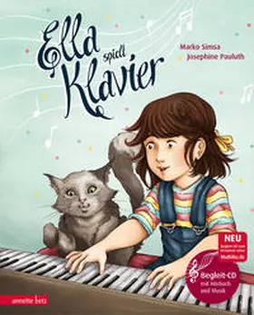 Simsa |  Ella spielt Klavier (Das musikalische Bilderbuch mit CD und zum Streamen) | Buch |  Sack Fachmedien