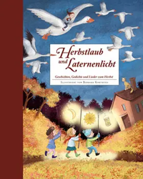 Franzke | Herbstlaub und Laternenlicht | Buch | 978-3-219-11871-1 | www.sack.de