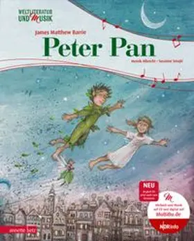 Albrecht / Barrie |  Peter Pan (Weltliteratur und Musik mit CD und zum Streamen, Bd.) | Buch |  Sack Fachmedien