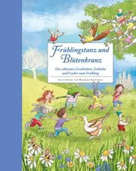 Franzke | Frühlingstanz und Blütenkranz | Buch | 978-3-219-11928-2 | www.sack.de