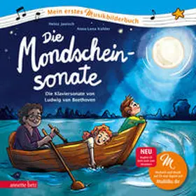 Janisch |  Die Mondscheinsonate (Mein erstes Musikbilderbuch mit CD und zum Streamen) | Buch |  Sack Fachmedien