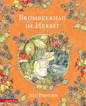 Barklem | Brombeerhag im Herbst | Buch | 978-3-219-11972-5 | www.sack.de