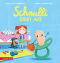 Ottenschläger |  Schnulli zieht aus - Ein 'Pappbilderbuch, dass Kinder beim Abschied vom Schnuller unterstützt | Buch |  Sack Fachmedien