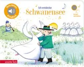 Ich entdecke Schwanensee (Mein kleines Klangbuch) | Buch | 978-3-219-12030-1 | www.sack.de