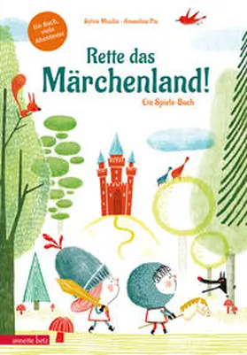 Misslin |  Rette das Märchenland! - Ein ganz besonderes Du-entscheidest-selbst-Abenteuer | Buch |  Sack Fachmedien