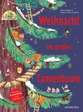 Misslin |  Weihnacht im großen Tannenbaum - Ein Pappbilderbuch mit vielen Klappen zum Entdecken und gemeinsamen Betrachten | Buch |  Sack Fachmedien