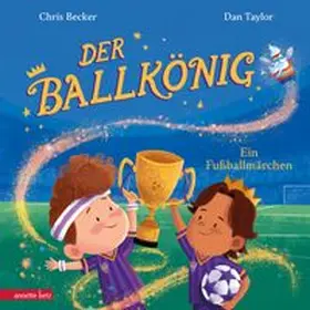 Becker |  Der Ballkönig | Buch |  Sack Fachmedien