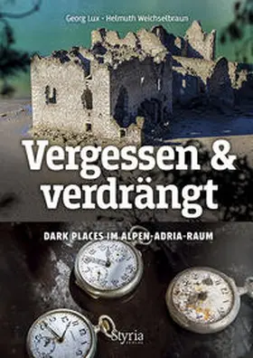 Lux |  Vergessen & verdrängt | Buch |  Sack Fachmedien