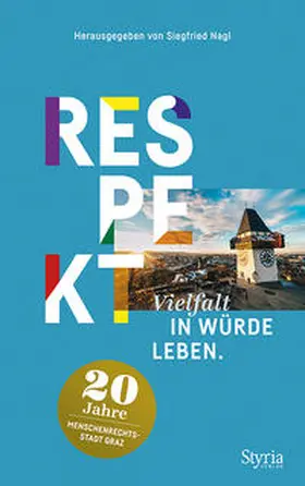 Nagl |  Respekt | Buch |  Sack Fachmedien