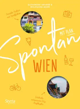 Gruber / Muhr |  Spontan mit Plan - Wien | Buch |  Sack Fachmedien