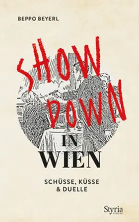 Beyerl |  Showdown in Wien | Buch |  Sack Fachmedien