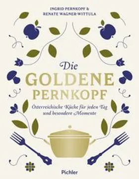 Pernkopf / Wagner-Wittula |  Die Goldene Pernkopf | Buch |  Sack Fachmedien