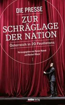 Nowak / Mayer |  Die Presse zur Schräglage der Nation | Buch |  Sack Fachmedien