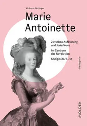 Lindinger |  Marie Antoinette | Buch |  Sack Fachmedien