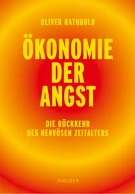 Rathkolb |  Ökonomie der Angst | Buch |  Sack Fachmedien
