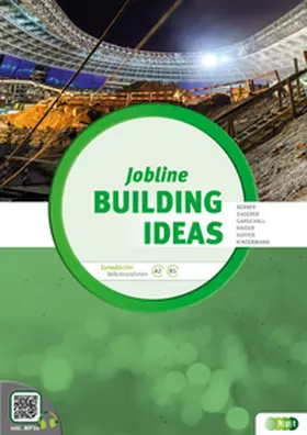 Gaderer / Berner / Garschall |  Jobline – Building Ideas – English for the Building Trades | Buch |  Sack Fachmedien