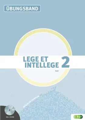 Kurz |  LEGE ET INTELLEGE Übungsband (Teil 2) für die 8. Klasse (Kurzform: vierjähriges Latein) | Buch |  Sack Fachmedien