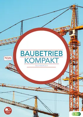 Rechberger |  Baubetrieb kompakt | Buch |  Sack Fachmedien