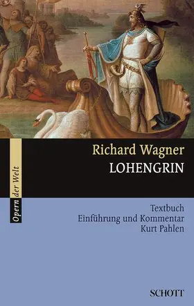 Wagner / Pahlen | Lohengrin | Buch | 978-3-254-08030-1 | www.sack.de