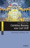 Willnauer |  Carmina Burana von Carl Orff | Buch |  Sack Fachmedien