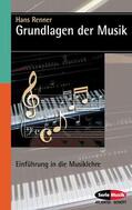 Renner |  Grundlagen der Musik | Buch |  Sack Fachmedien
