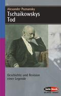 Poznansky |  Tschaikowskys Tod | Buch |  Sack Fachmedien