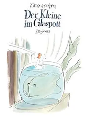 Waechter |  Der Kleine im Glaspott | Buch |  Sack Fachmedien