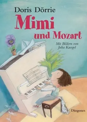 Dörrie / Kaergel |  Mimi und Mozart | Buch |  Sack Fachmedien