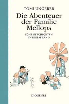 Ungerer |  Die Abenteuer der Familie Mellops | Buch |  Sack Fachmedien