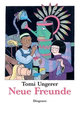 Ungerer |  Neue Freunde | Buch |  Sack Fachmedien