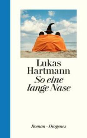 Hartmann |  So eine lange Nase | Buch |  Sack Fachmedien
