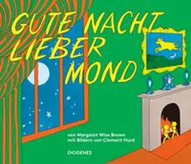 Brown / Hurd |  Gute Nacht, lieber Mond | Buch |  Sack Fachmedien
