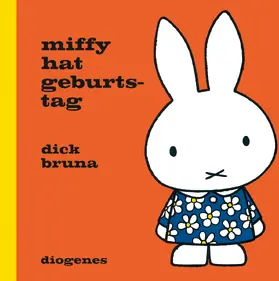 Bruna |  Miffy hat Geburtstag | Buch |  Sack Fachmedien