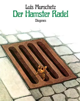 Murschetz |  Der Hamster Radel | Buch |  Sack Fachmedien