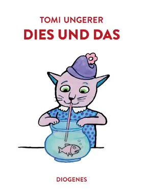 Ungerer |  Dies und das | Buch |  Sack Fachmedien