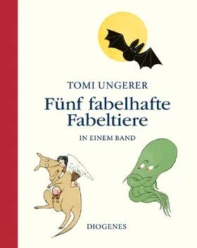 Ungerer |  Fünf fabelhafte Fabeltiere | Buch |  Sack Fachmedien