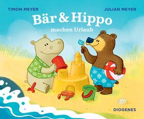 Meyer | Bär & Hippo machen Urlaub | Buch | 978-3-257-01262-0 | sack.de