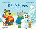 Meyer |  Bär & Hippo im Schnee | Buch |  Sack Fachmedien