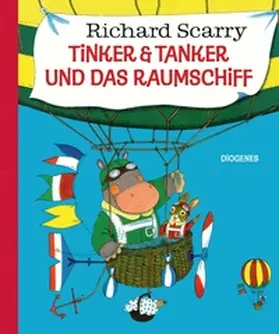 Scarry |  Tinker & Tanker und das Raumschiff | Buch |  Sack Fachmedien