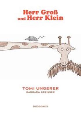Ungerer / Brenner | Herr Groß und Herr Klein | Buch | 978-3-257-01324-5 | sack.de