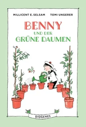 Ungerer / Selsam |  Benny und der grüne Daumen | Buch |  Sack Fachmedien