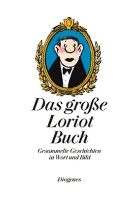 Loriot |  Das große Loriot Buch | Buch |  Sack Fachmedien