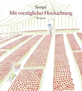 Sempé |  Mit vorzüglicher Hochachtung | Buch |  Sack Fachmedien