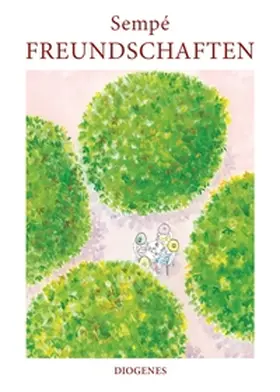 Sempé |  Freundschaften | Buch |  Sack Fachmedien